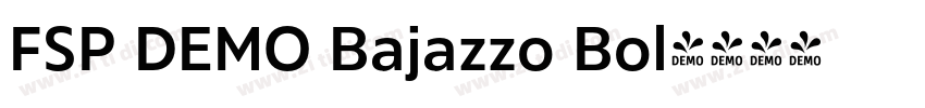 FSP DEMO Bajazzo Bol字体转换